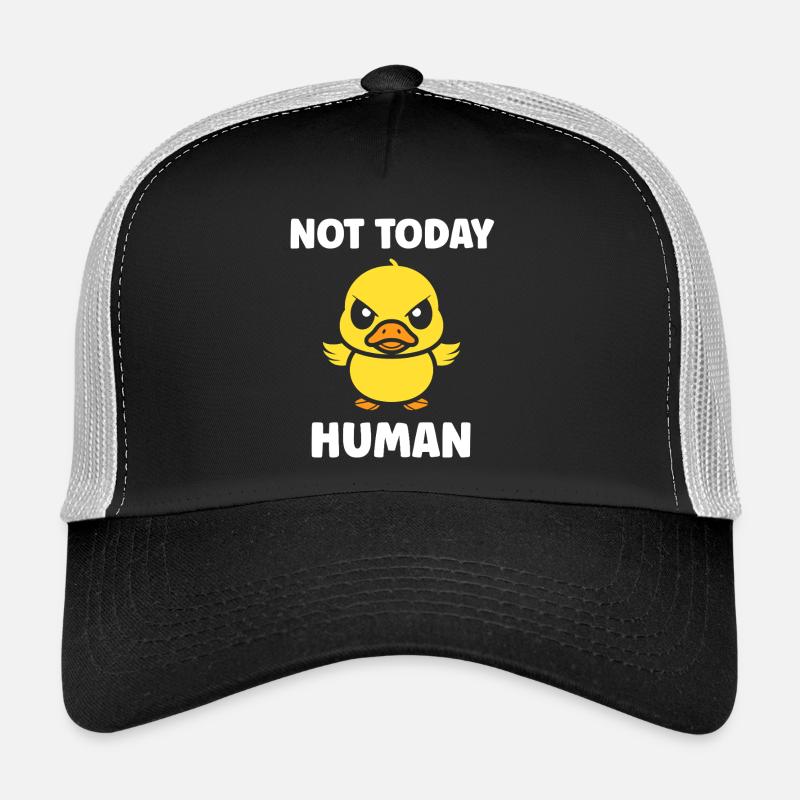Rebellious duckling not today Trucker Cap