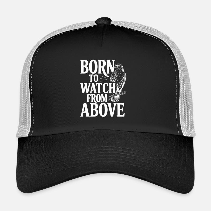 Né pour regarder d’en haut Casquette trucker 