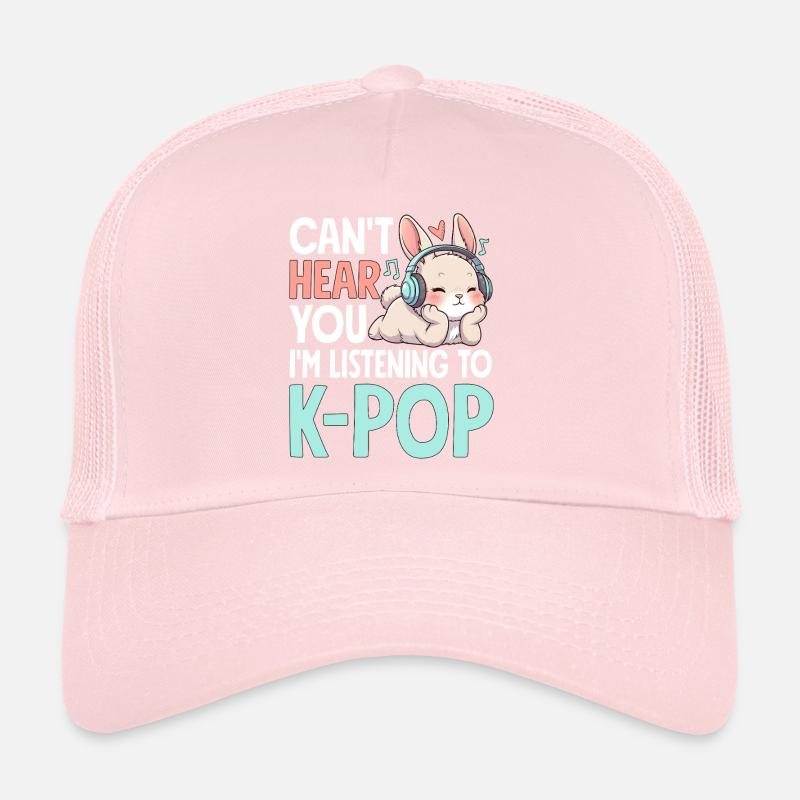 Je ne t’entends pas en écoutant de la K-Pop Casquette trucker 