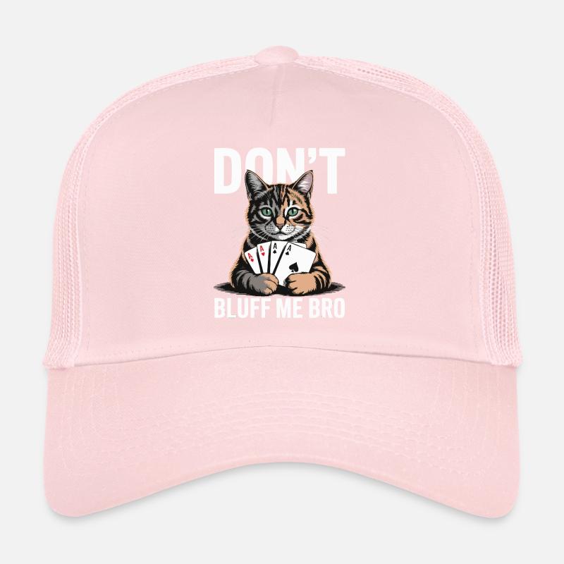 Poker Cat - Ne me bluffe pas mec Casquette trucker 