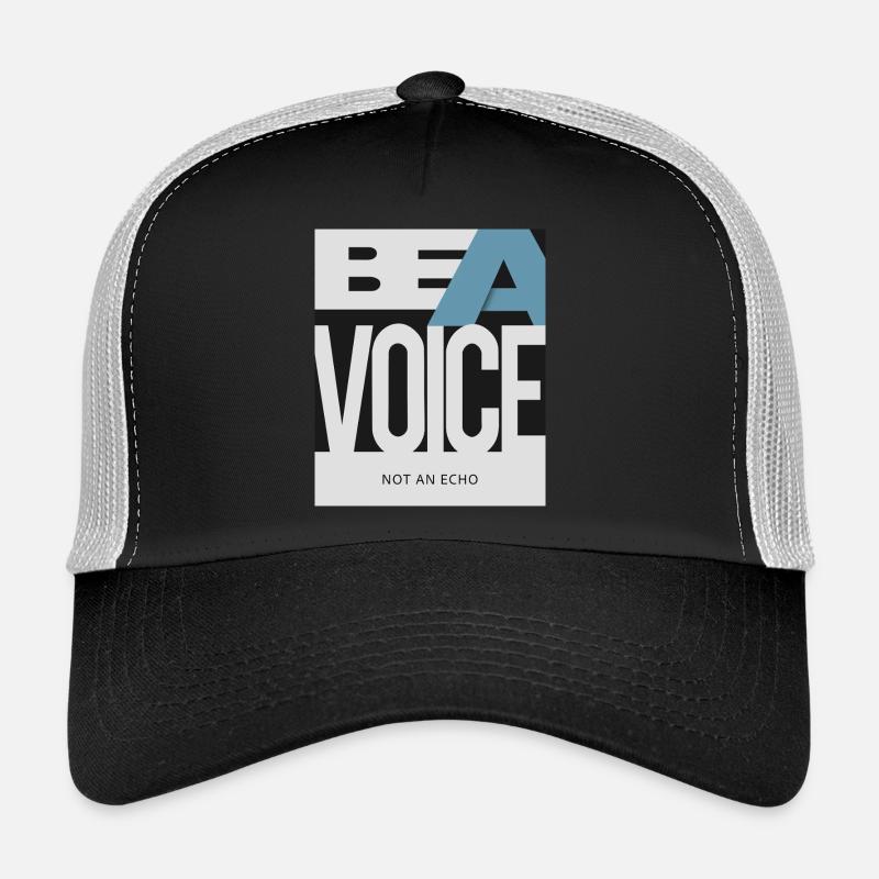 Sois une voix – pas un écho Casquette trucker 