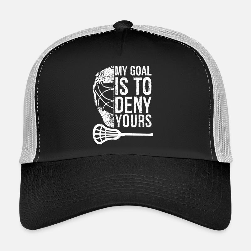 Lacrosse Lax. Mon but est de refuser les tiens, les gars. Casquette trucker 