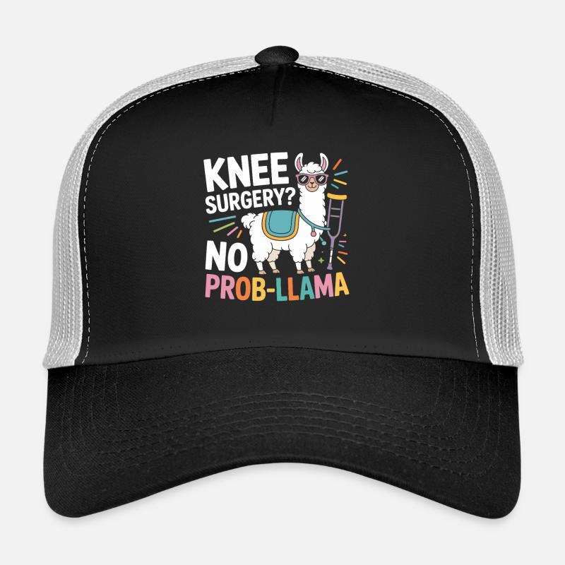 Knee Surgery? No Prob Lama Trucker Cap