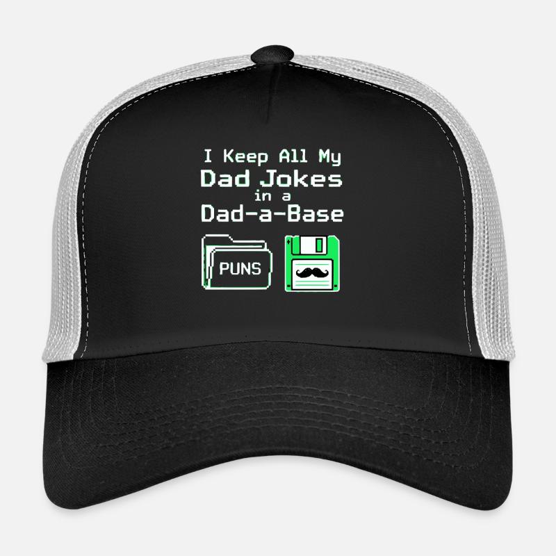 Je garde toutes mes blagues de papa dans une base de papa Casquette trucker 