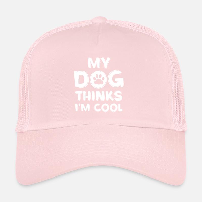 Mon chien pense que je suis cool Casquette trucker 
