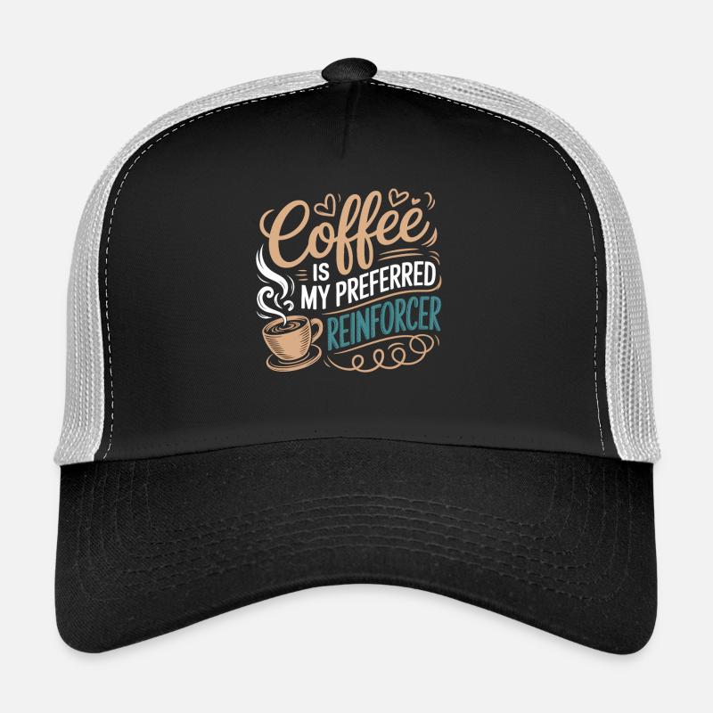 Kaffee als bevorzugter Reinforcer Trucker Cap