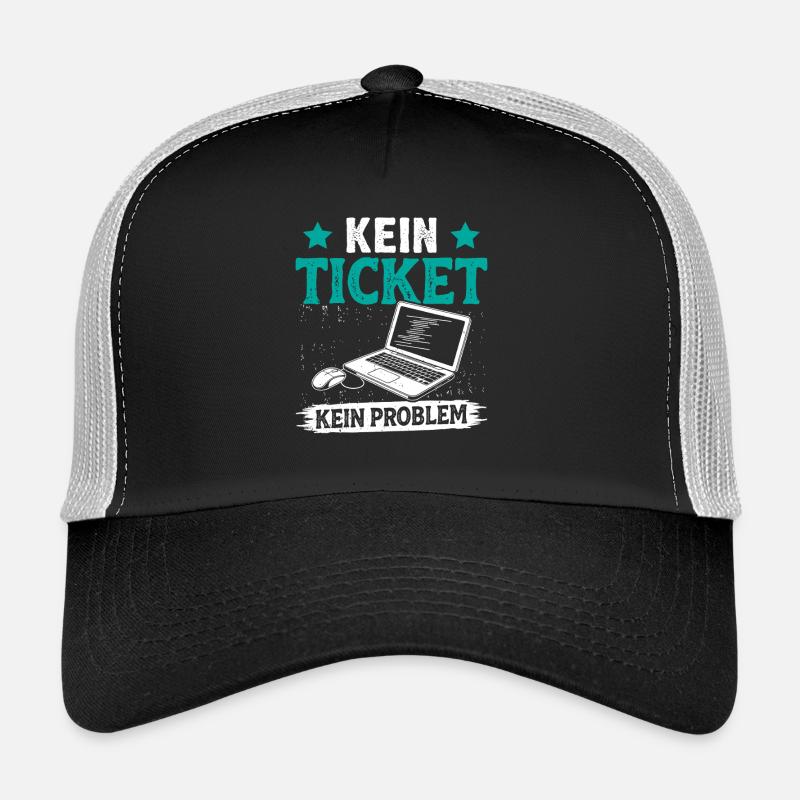 Nerd Computer NO TICKET NO PROBLEM FUNNY Trucker Cap