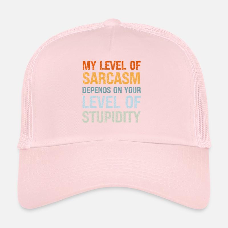 Mon niveau de sarcasme dépend de ma stupidité Casquette trucker 