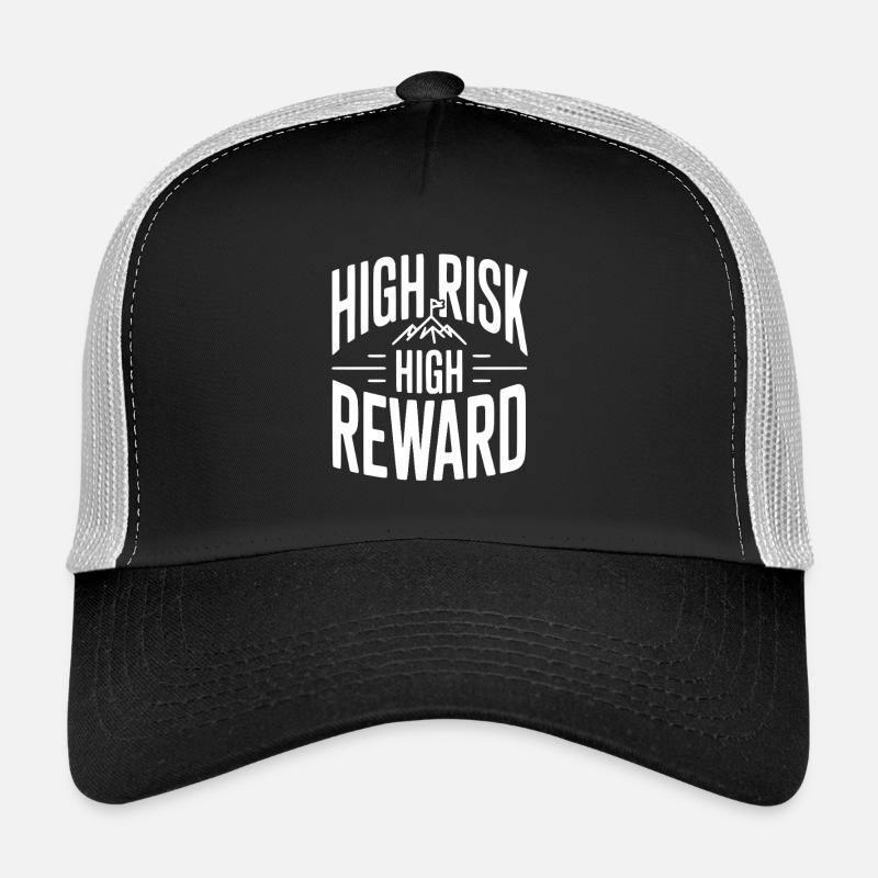 High Risk High Reward Trucker Cap