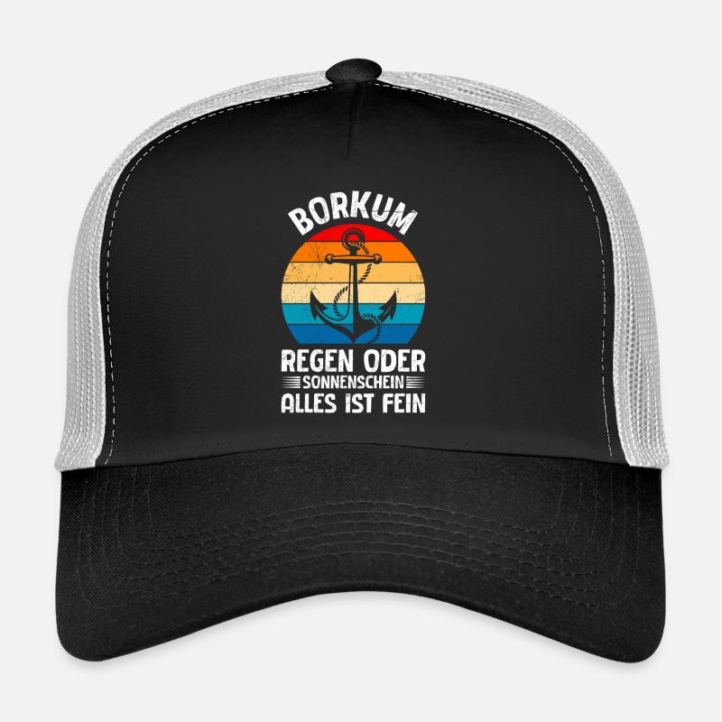 BORKUM REGEN ODER SONNENSCHEIN ALLES IST FEIN Trucker Cap