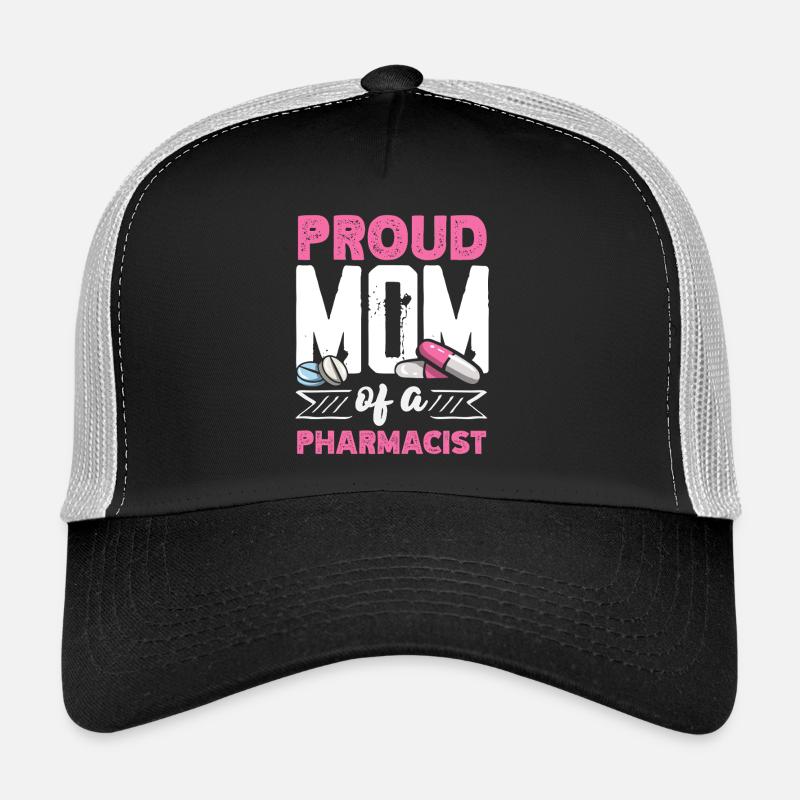 Fière mère d’un pharmacien Casquette trucker 