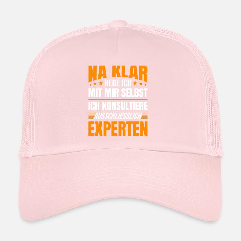 Selbstbespräche Spruch Experten Meinung Trucker Cap