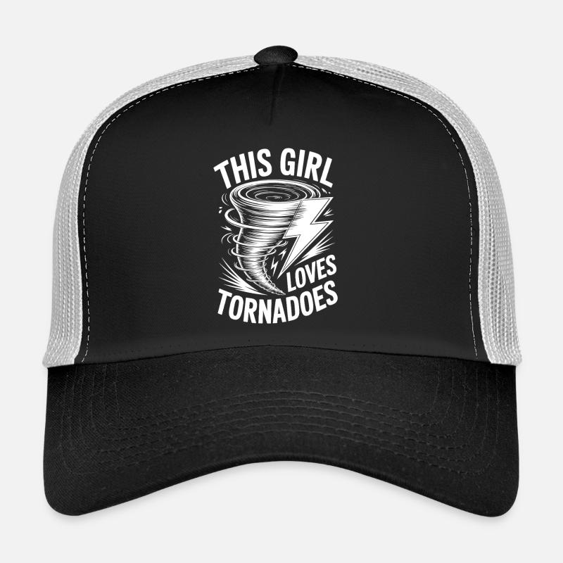 Tornado Sayings Tornadoes Funny Tornado Gift Trucker Cap