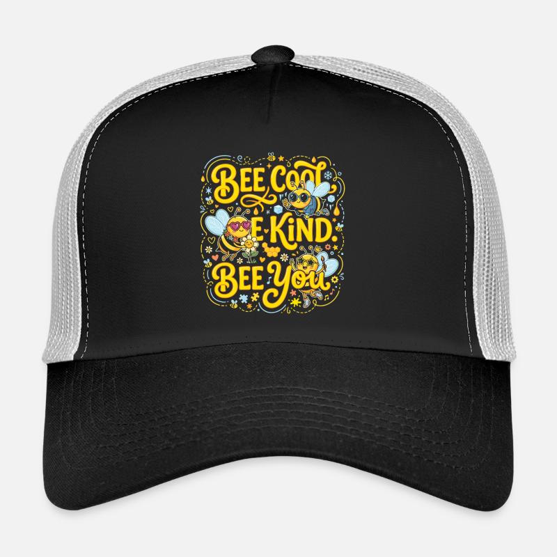 Bee Cool Be Kind Bee You Design Trucker Cap
