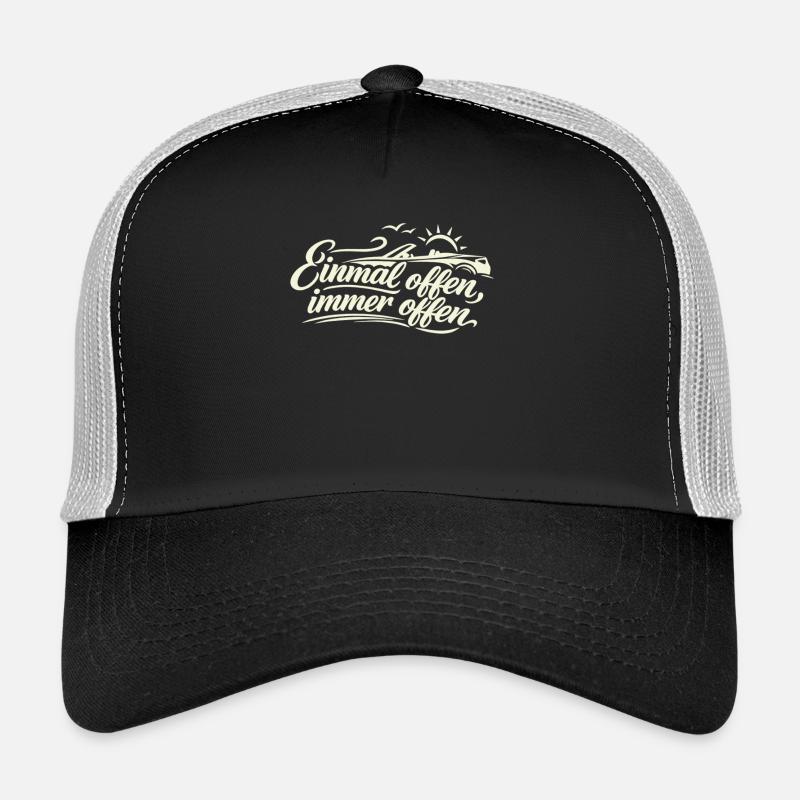 Once Open, Always Open Convertible Saying Retro Trucker Cap