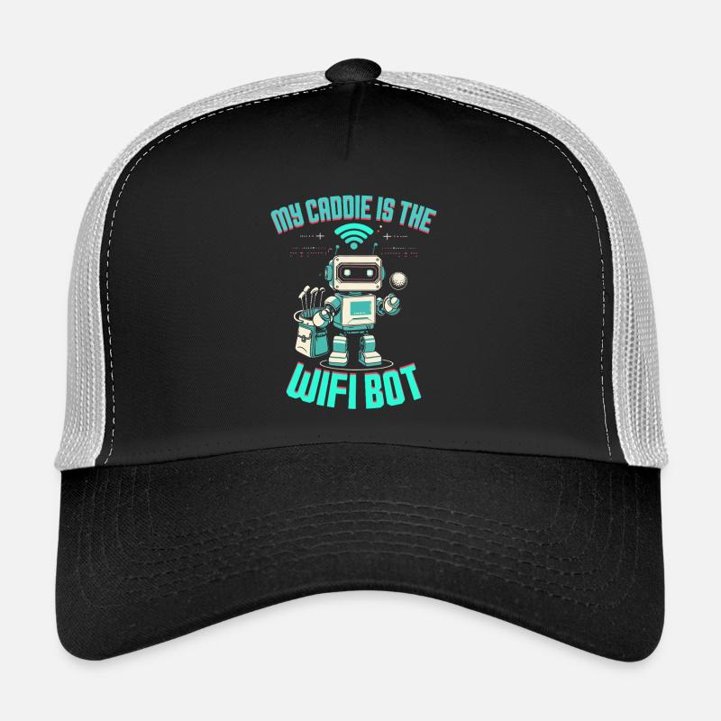 Golf Simulator My Caddie Is The Wifi Bot Trucker Cap