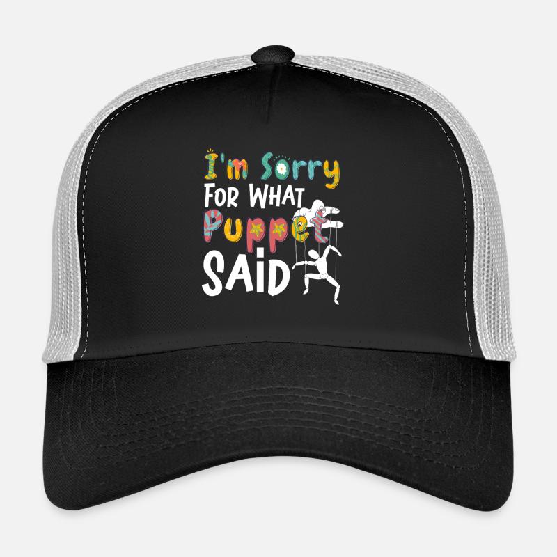 Désolé pour ce que Poppet a dit Casquette trucker 