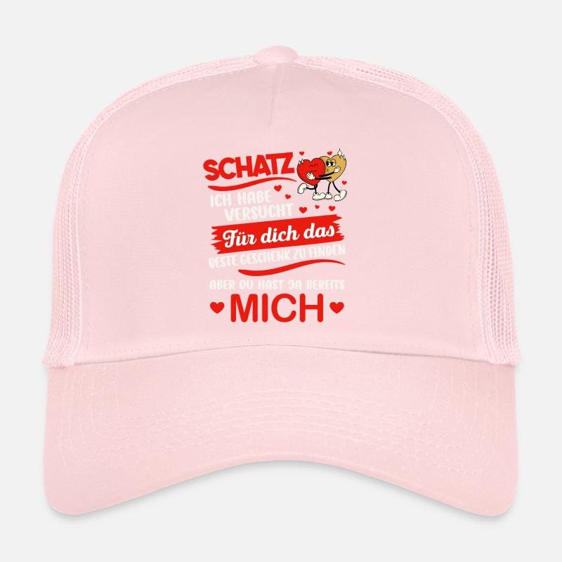 Schatz ich habe versucht das perfekte Valentinstag Trucker Cap