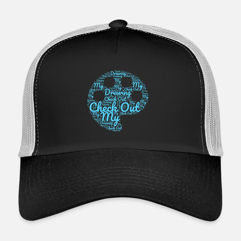 Funny Art Painter Check Out My Drawing Gift Trucker Cap