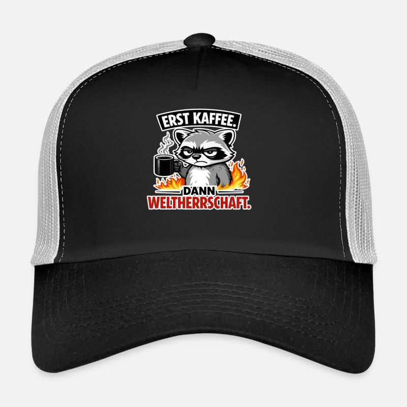 Erst Kaffee Dann Weltherrschaft Trucker Cap