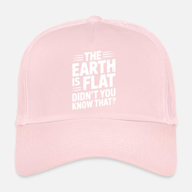 La terre est plate, tu ne le savais pas Casquette trucker 