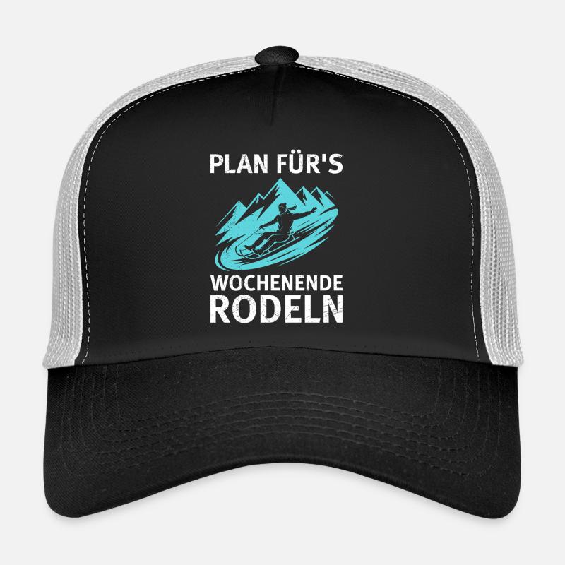 PLAN FOR THE WEEKEND TOBOGGANING FUN Trucker Cap