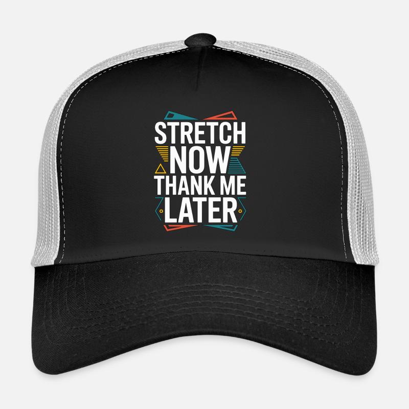 Hand Therapist Stretch Now Thank Physiotherapist Trucker Cap