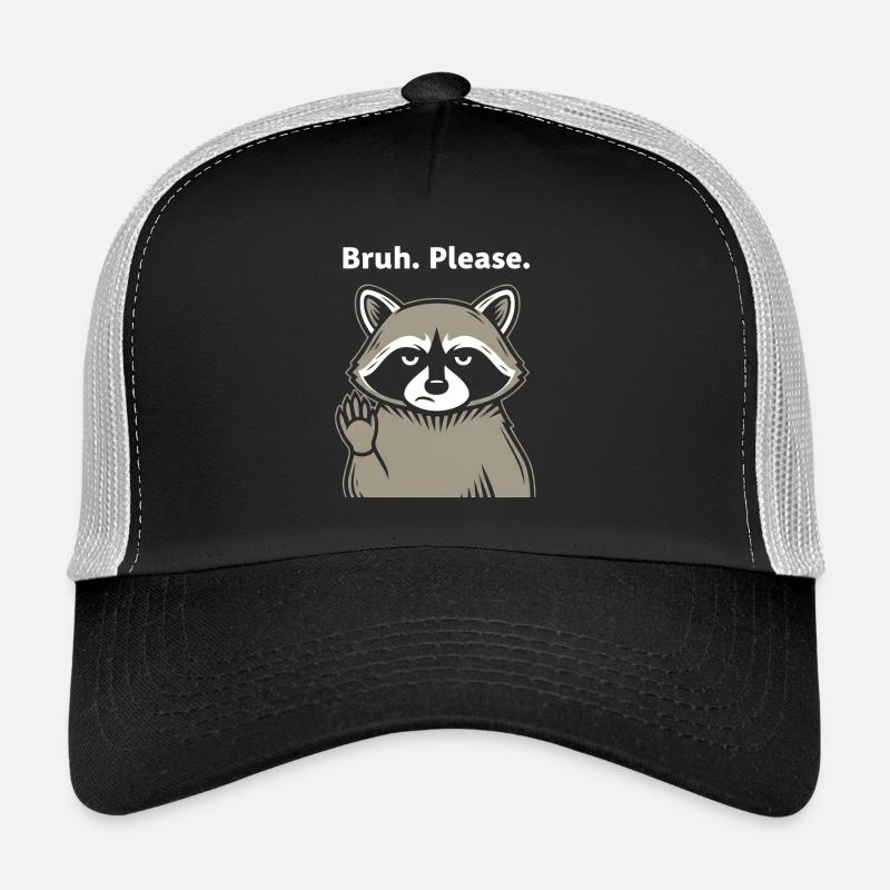Mec, s’il te plaît, le Mème des ratons laveurs Casquette trucker 