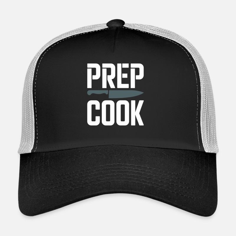 Prep Cook Kitchen Prep Back Of House Line Trucker Cap