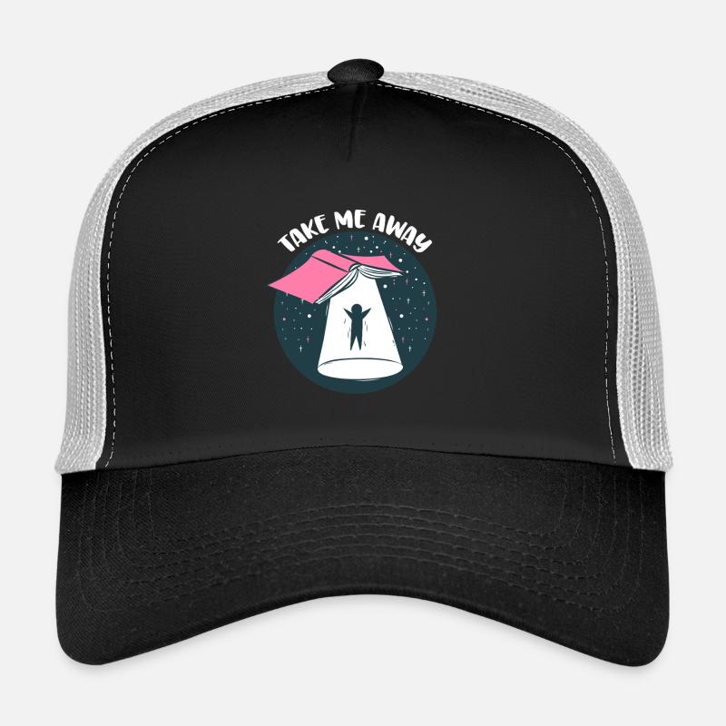 Funny Book UFO Take Me Away - Reader Bookaholic Trucker Cap