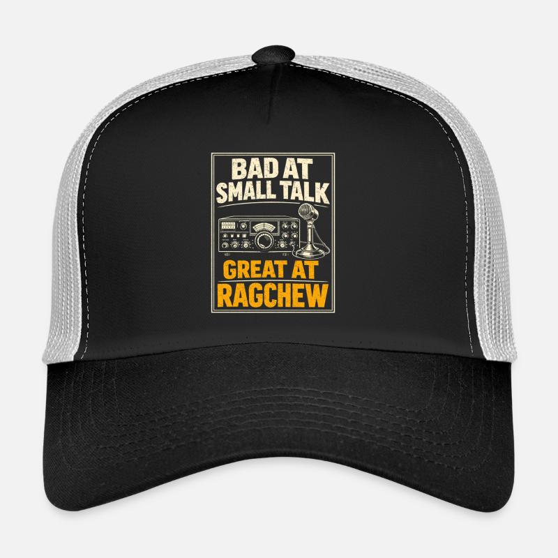 Bad at small talk | Ragchew Funk Humor Trucker Cap