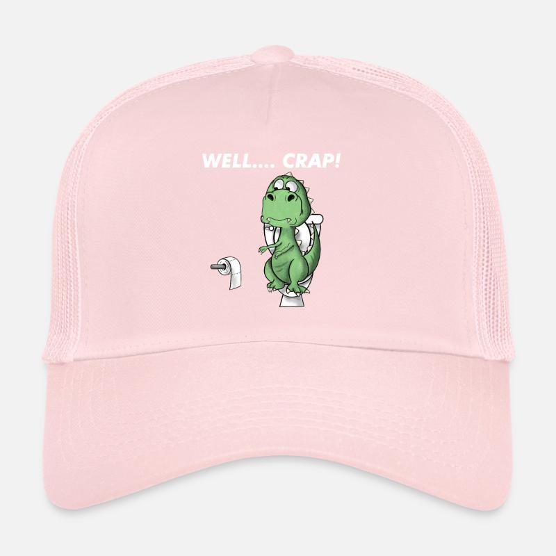 Funny T Rex Dinosaur Well Crap Trucker Cap