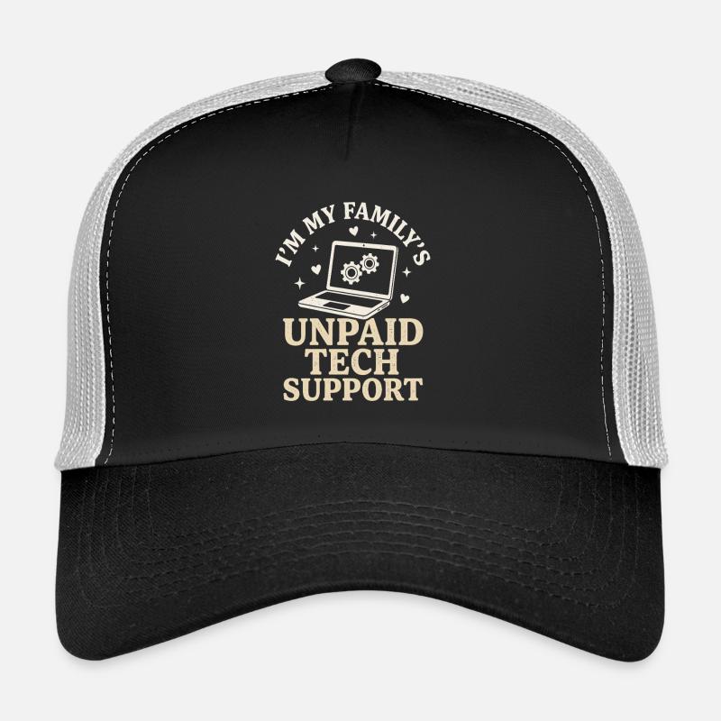 Unpaid Tech Support Funny IT Nerd Shirt Trucker Cap