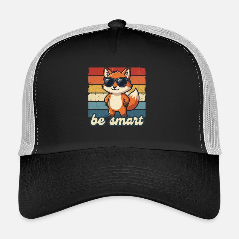 Funny Fox Be Smart Shirt Gift Idea Trucker Cap