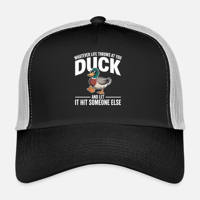 Duck Saying: Let It Hit Others Trucker Cap