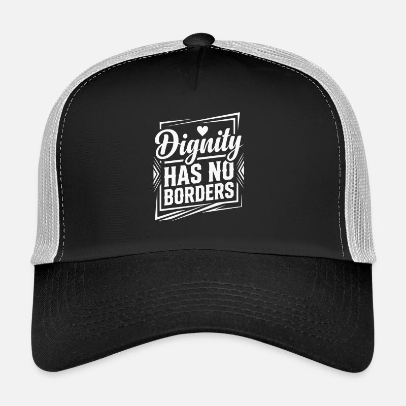 Les droits de l’homme : la dignité rétro n’a pas de déclaration frontalière Casquette trucker 