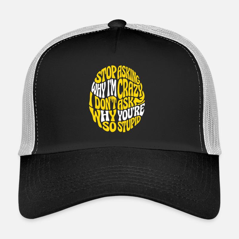 Crazy Circle Saying Trucker Cap