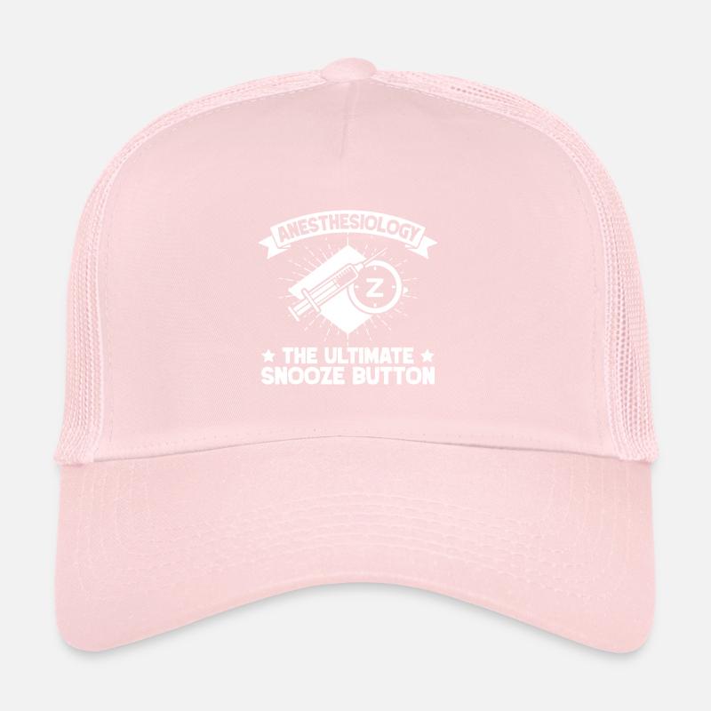 Anesthesiologist Snooze Button Anesthesia Trucker Cap