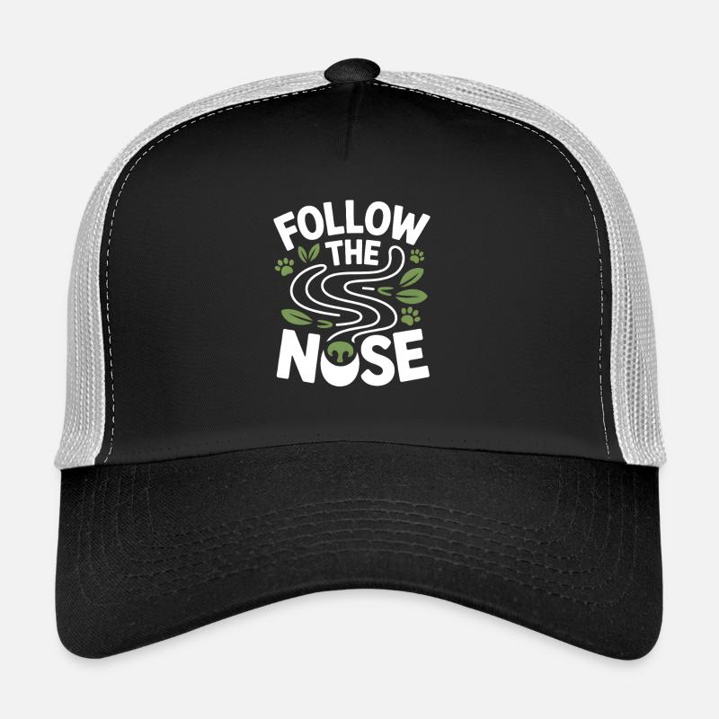 Follow The Nose Dog Nose Work Fun Trucker Cap