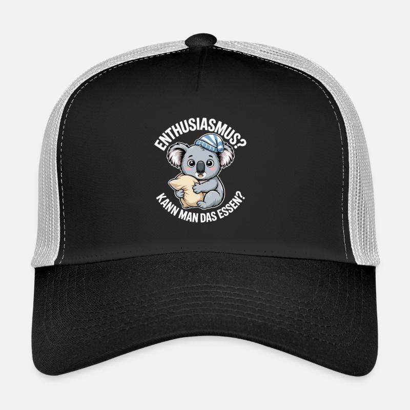 Enthusiasm you can eat tired koala Trucker Cap