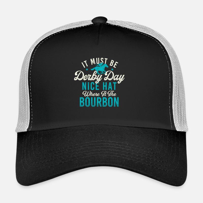 Das muss ein Derby-lustiges Pferderennzitat sein Trucker Cap