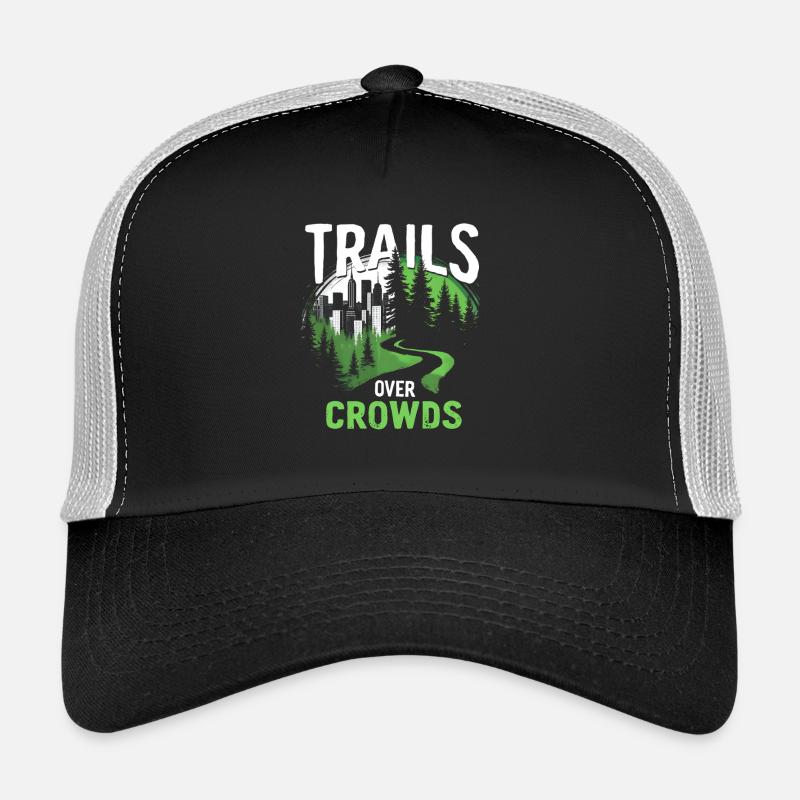 Trails Over Crowds Slow Hiking Trucker Cap