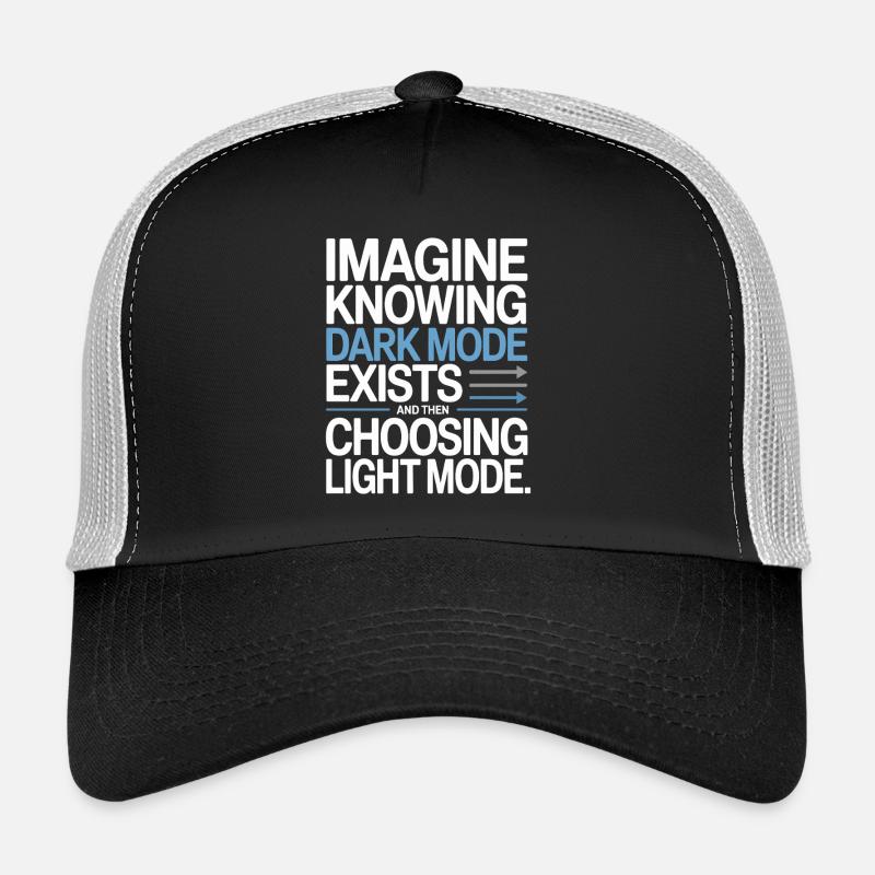 Le mode sombre existe Programmeur IT Nerd Coder Office Casquette trucker 