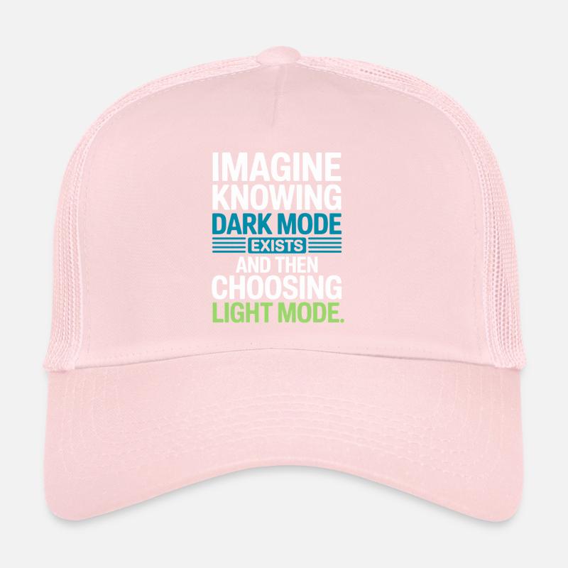 Dark Mode Exists Programmierer IT Nerd Coder Büro Trucker Cap