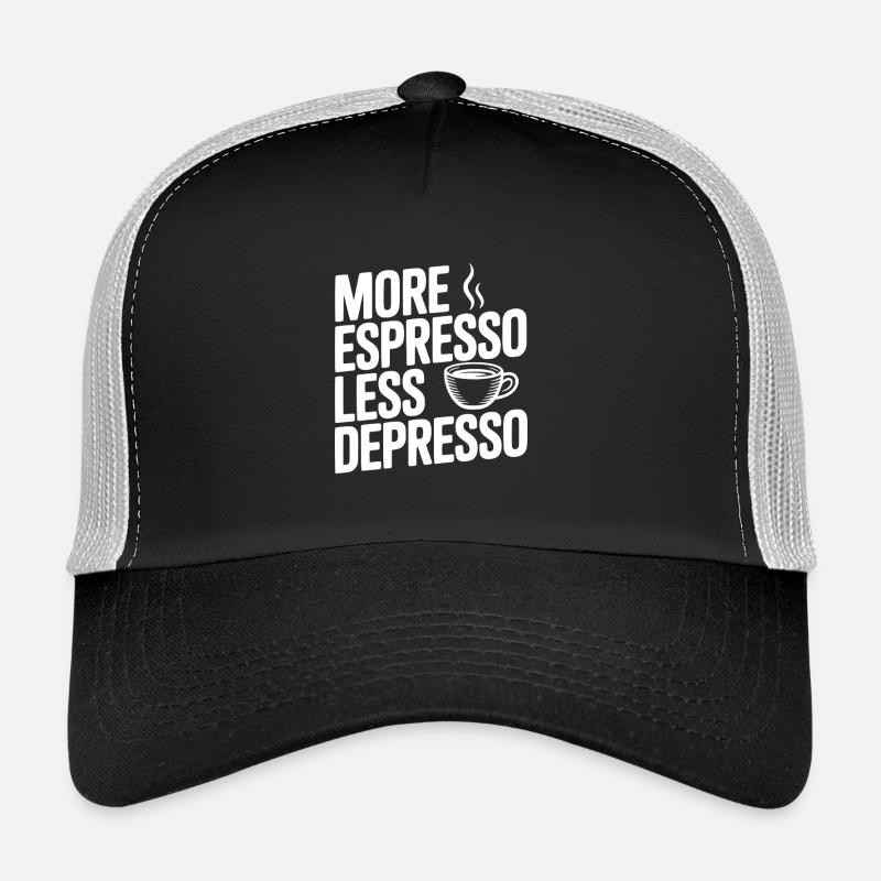 Plus d’espresso, moins de dépression Casquette trucker 