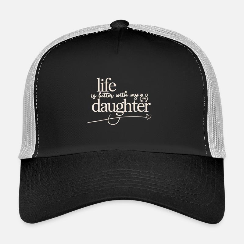 My daughter, my happiness Trucker Cap