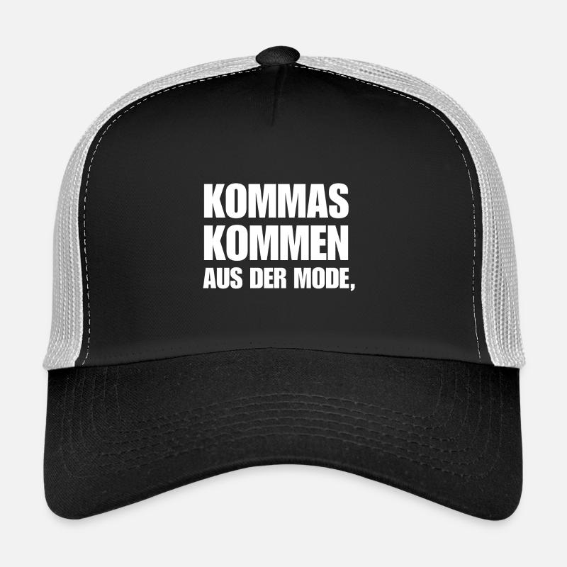 Kommas Kommen Aus Der Mode. Geschenk Deutschlehrer - Trucker Cap - Schwarz/Steingrau
