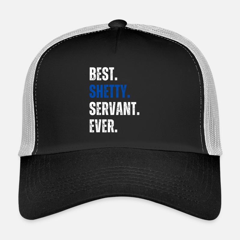 ! Best Shetty Servant Ever Schriftzug - Trucker Cap - Schwarz/Steingrau
