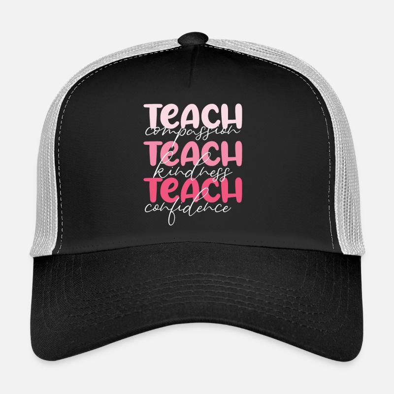 Enseignant-Enseigner la compassion, la gentillesse et la confiance Casquette trucker 