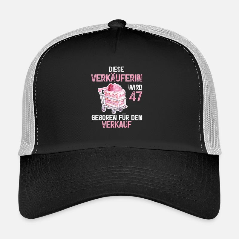 Verkäuferin 47 Geburtstag Verkauf Beruf Spruch - Trucker Cap - Schwarz/Steingrau